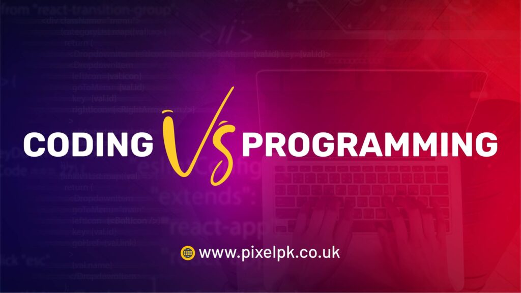 Coding vs Programming